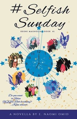 E Naomi Omid - #SelfishSunday, Häftad