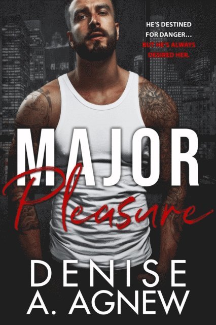 Denise A. Agnew - Major Pleasure, E-bok