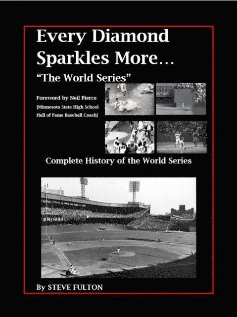 Steve Fulton - Every Diamond Sparkles More - The World Series, E-bok