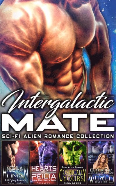 Anna Lewis - Intergalactic Mate : Sci-Fi Alien Romance Collection, E-bok