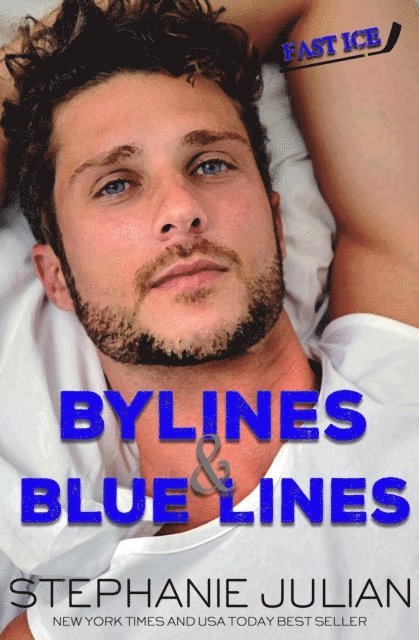 Stephanie Julian - Bylines & Blue Lines, E-bok