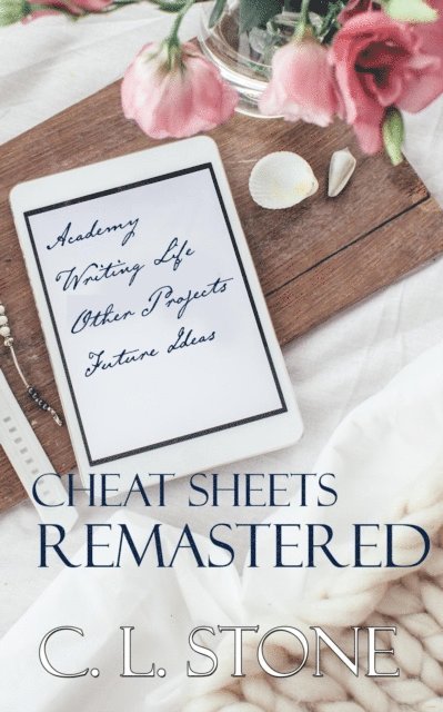 C. L. Stone - Cheat Sheets Remastered, E-bok
