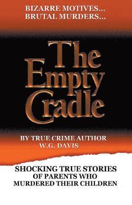 W G Davis - Empty Cradle, Häftad. Tillgänglighet: Lägg i varukorg