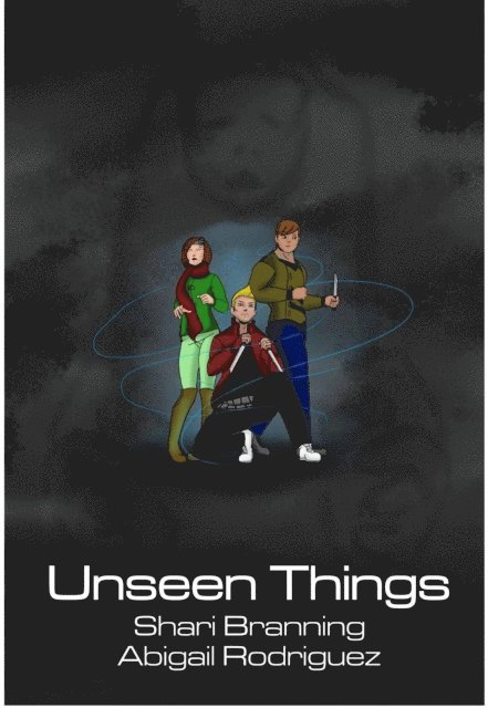 Shari Branning - Unseen Things, E-bok