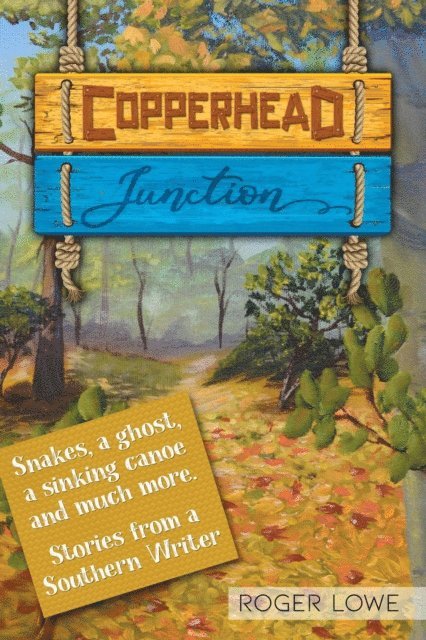 Roger Lowe - Copperhead Junction, E-bok