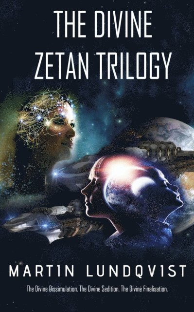 Martin Lundqvist - Divine Zetan Trilogy, E-bok
