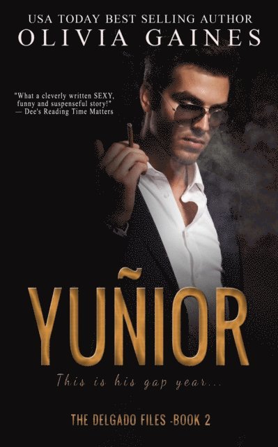 Olivia Gaines - Yunior, E-bok