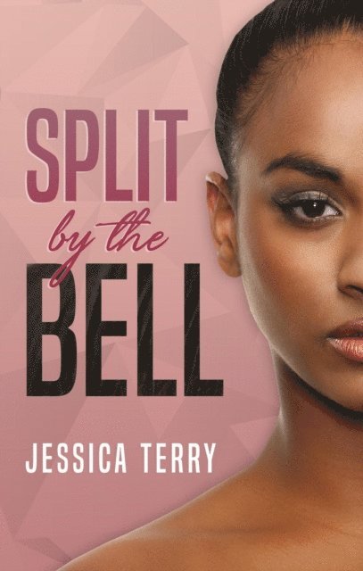 Jessica Terry - Split By the Bell, E-bok