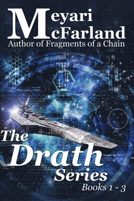 Meyari McFarland - Drath Series Books 1-3, E-bok