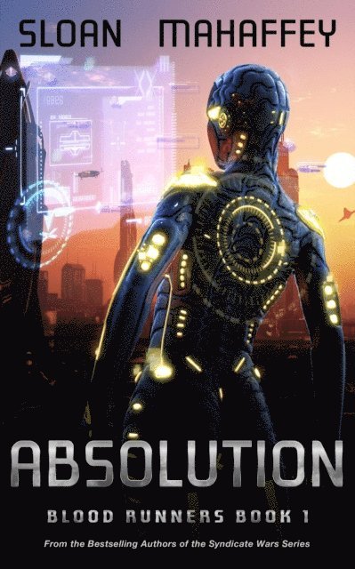 George S. Mahaffey Jr., Justin Sloan - Absolution, E-bok