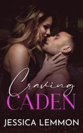 Craving Caden