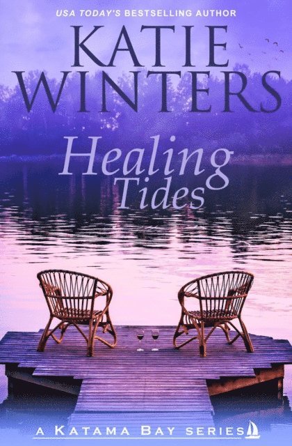 Katie Winters - Healing Tides, E-bok