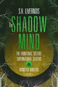 Shadow Mind