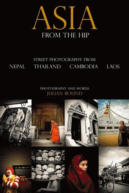 Julian Bound - Asia From The Hip, E-bok. Tillgänglighet: Lägg i varukorg