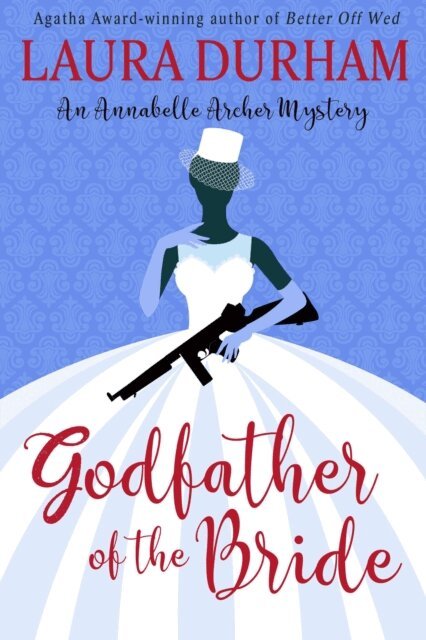Laura Durham - Godfather of the Bride, E-bok