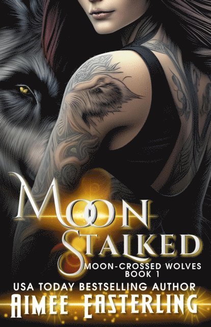 Aimee Easterling - Moon Stalked, E-bok