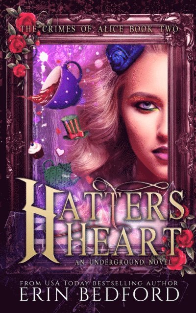 Erin Bedford - Hatter's Heart, E-bok