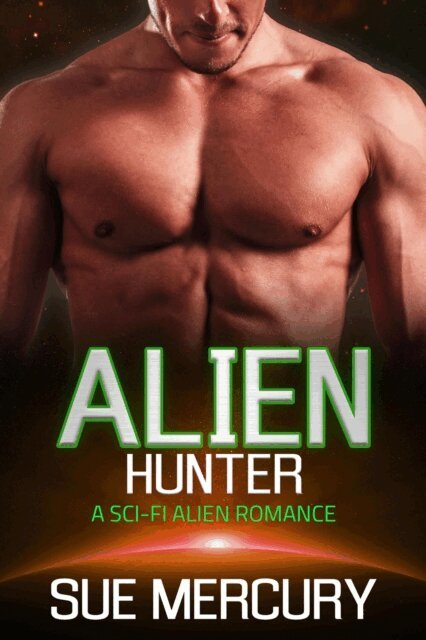 Sue Lyndon, Sue Mercury - Alien Hunter, E-bok