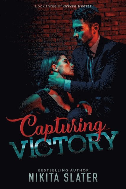 Nikita Slater - Capturing Victory, E-bok