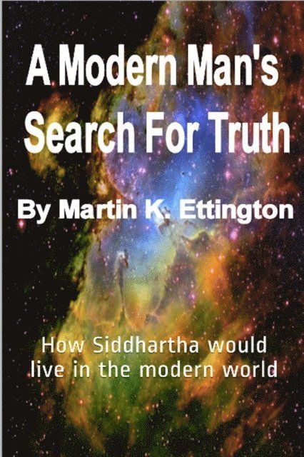 Martin K. Ettington - Modern Man's Search for Truth, E-bok. Tillgänglighet: Lägg i varukorg