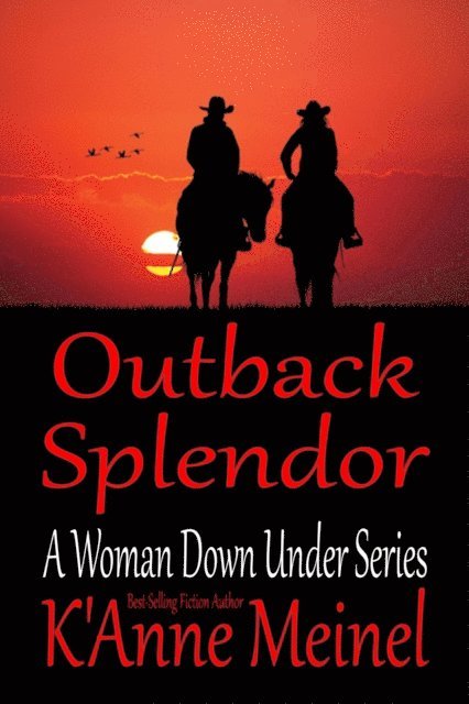 K'Anne Meinel - Outback Splendor, E-bok