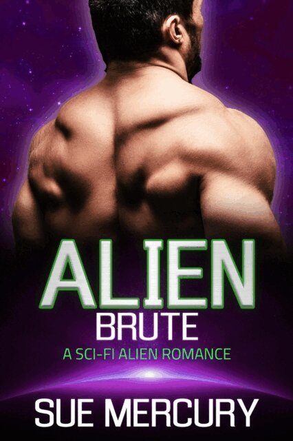 Sue Lyndon, Sue Mercury - Alien Brute, E-bok