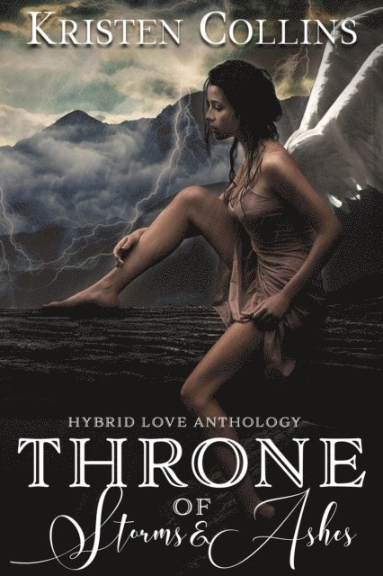 Kristen Collins - Throne of Storms & Ashes, E-bok