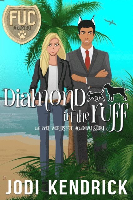 Jodi Kendrick - Diamond in the Ruff, E-bok