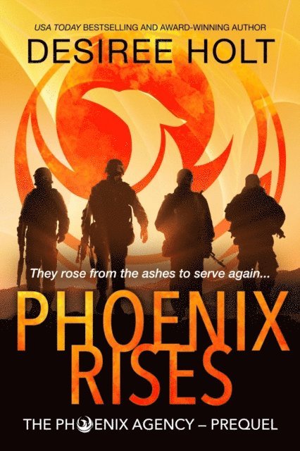 Desiree Holt - Phoenix Rises, E-bok
