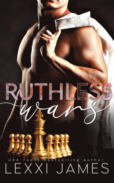 Lexxi James - Ruthless Wars, E-bok
