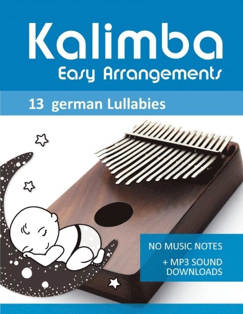 Bettina Schipp, Reynhard Boegl - Kalimba Easy Arrangements - 13 german Lullabies, E-bok
