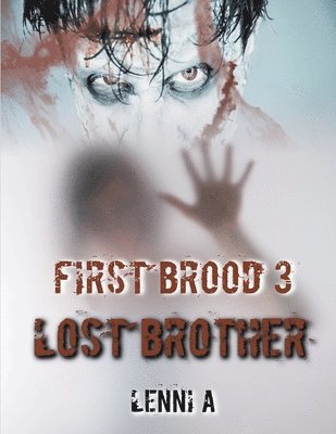 Lenni A - First Brood, Häftad. Tillgänglighet: Lägg i varukorg