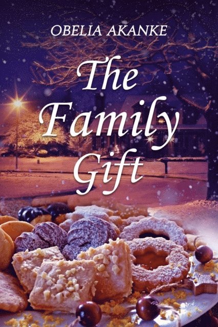 Obelia Akanke - Family Gift, E-bok