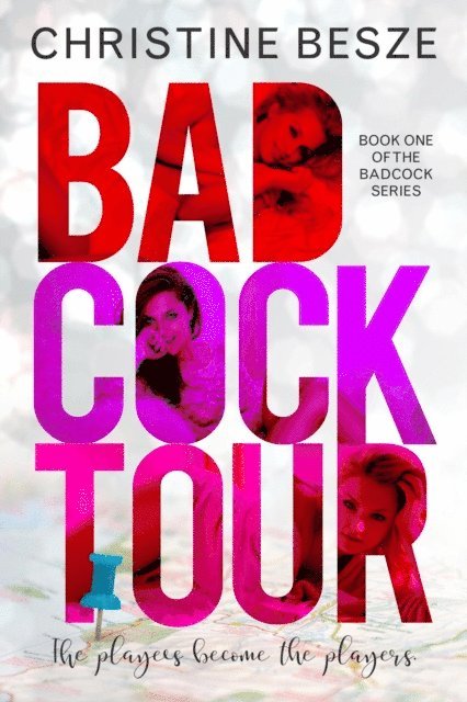 Christine Besze - Badcock Tour, E-bok