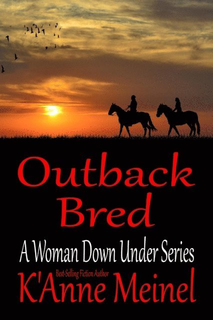 K'Anne Meinel - Outback Bred, E-bok
