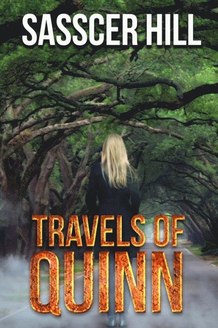 Sasscer Hill - Travels of Quinn, E-bok