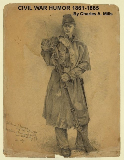 Charles A. Mills - Civil War Humor 1861-1865, E-bok