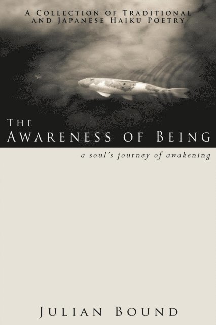 Julian Bound - Awareness of Being, E-bok. Tillgänglighet: Lägg i varukorg