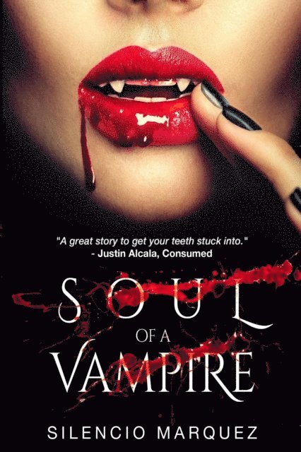 Silencio Marquez - Soul of a Vampire, E-bok. Tillgänglighet: Lägg i varukorg