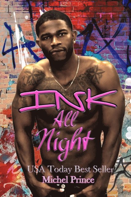Michel Prince - Ink All Night, E-bok