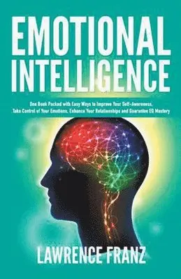 Lawrence Franz - Emotional Intelligence, Häftad. Tillgänglighet: Lägg i varukorg