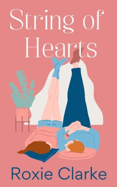 Roxie Clarke - String of Hearts, E-bok