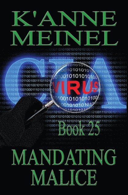 K'Anne Meinel - Mandating Malice, E-bok