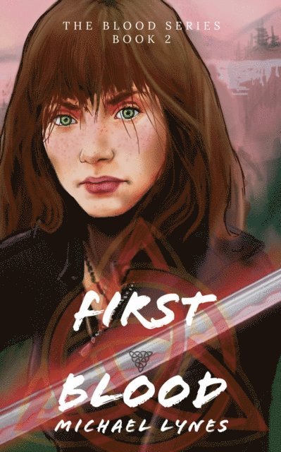 Michael Lynes - First Blood, E-bok
