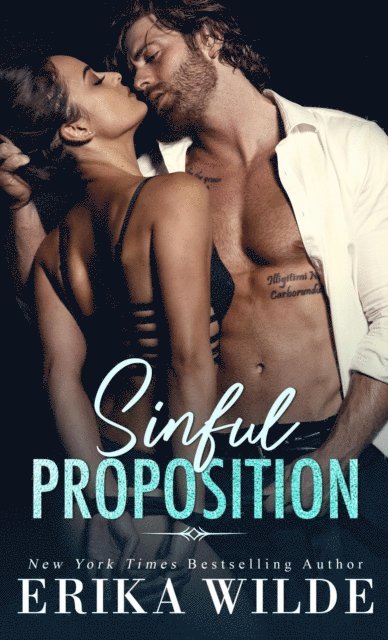Erika Wilde - Sinful Proposition, E-bok