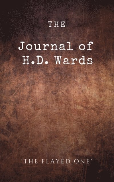 L.A. Detwiler - Journal of H.D. Wards, E-bok