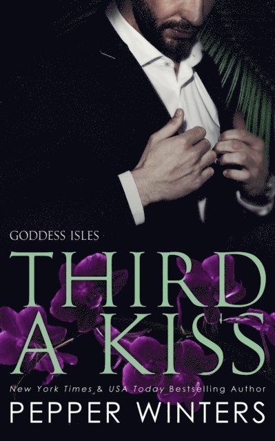 Pepper Winters - Third a Kiss, E-bok
