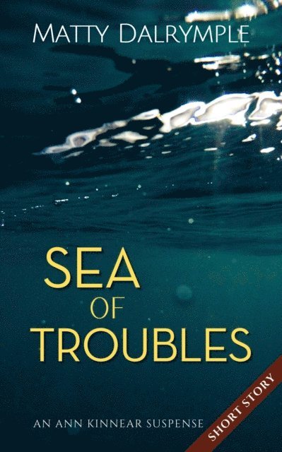 Matty Dalrymple - Sea of Troubles, E-bok