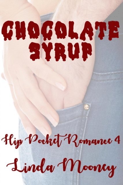 Linda Mooney - Chocolate Syrup, E-bok. Tillgänglighet: Lägg i varukorg