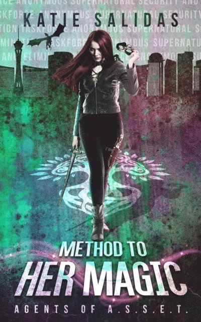 Katie Salidas - Method to her Magic, E-bok